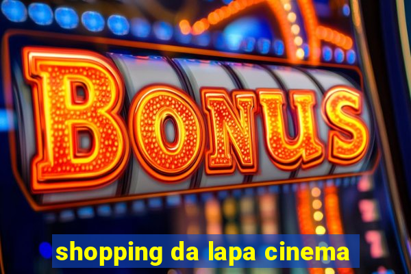 shopping da lapa cinema